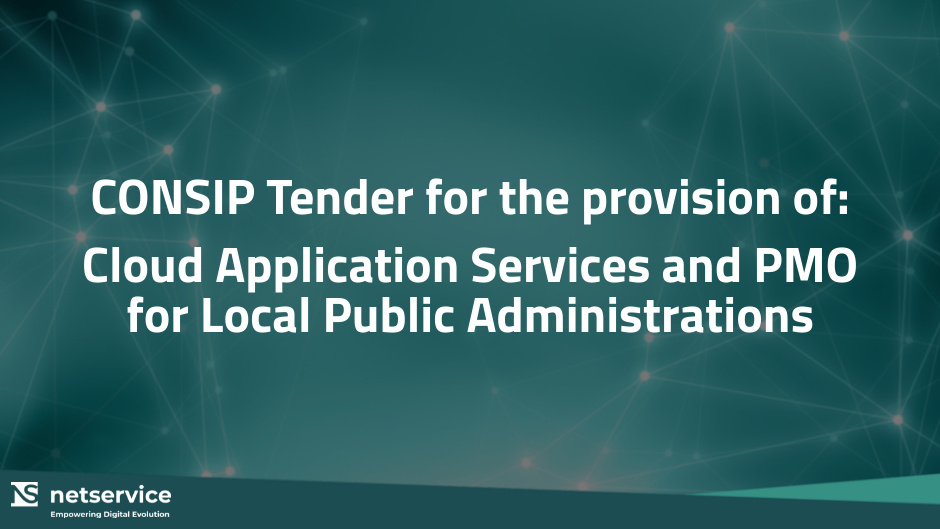 Net Service among the awarded companies in the CONSIP tender for cloud application services and PMO for Local Public Administrations